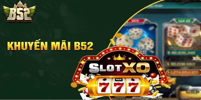 Cách nhận Khuyến mãi B52club